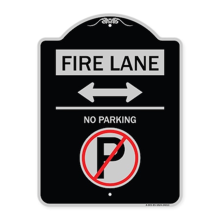 Signmission Fire Lane No Parking Heavy-Gauge Aluminum Architectural Sign, 24" x 18", BS-1824-24013 A-DES-BS-1824-24013